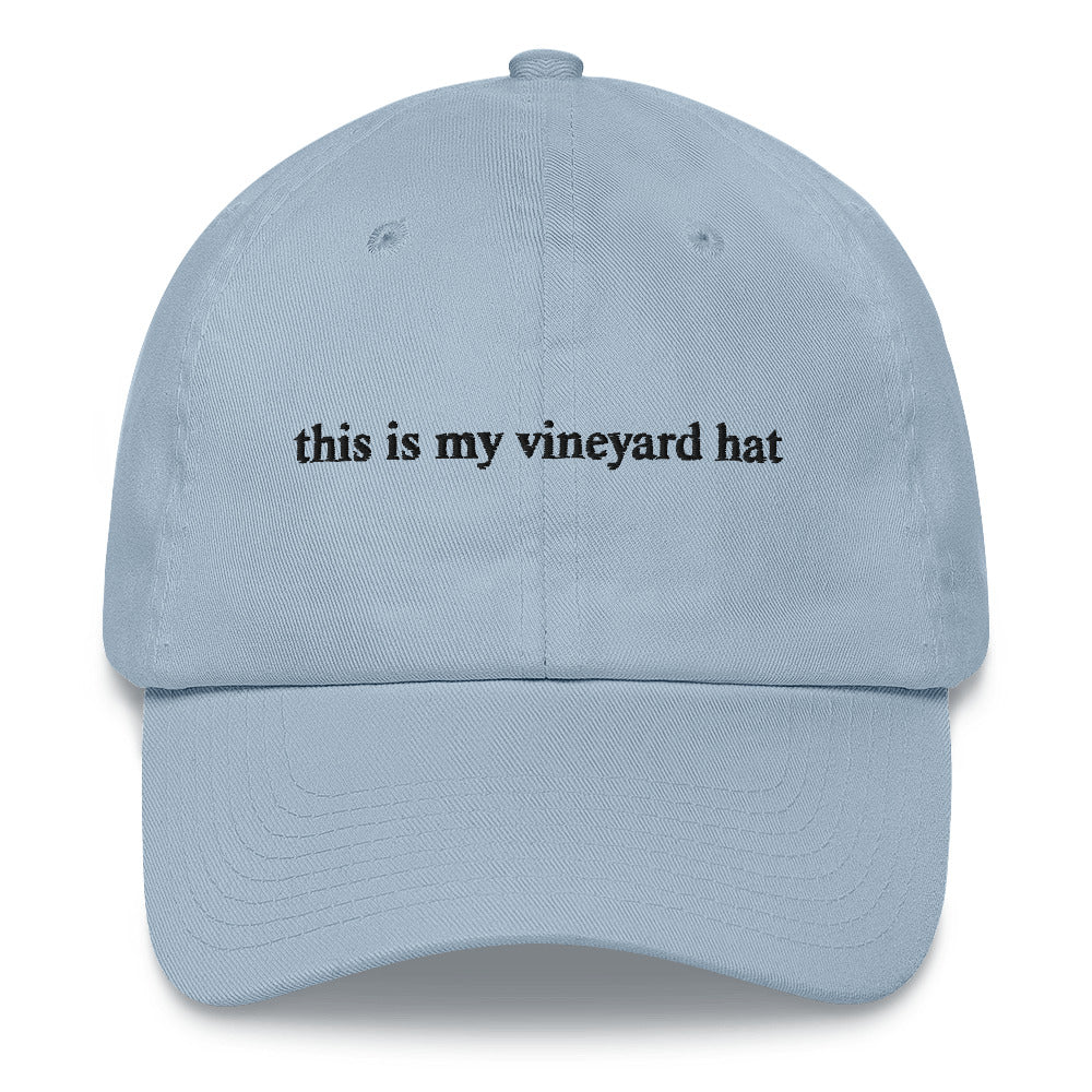 blue baseball hat that says "this is my vineyard hat" in black embroidery