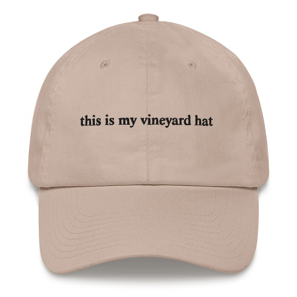 tan baseball hat that says "this is my vineyard hat" in black embroidery