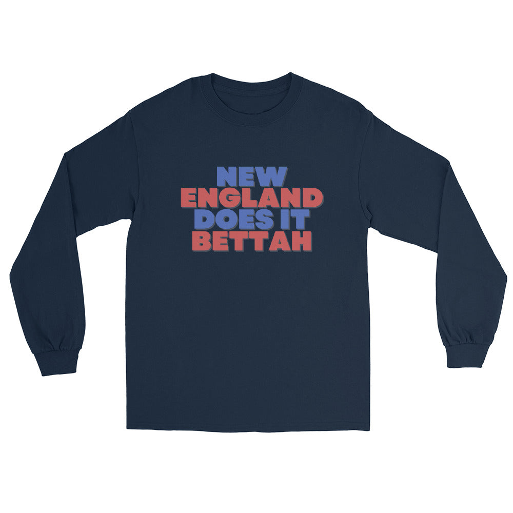 New England Does It Bettah Long Sleeve Shirt