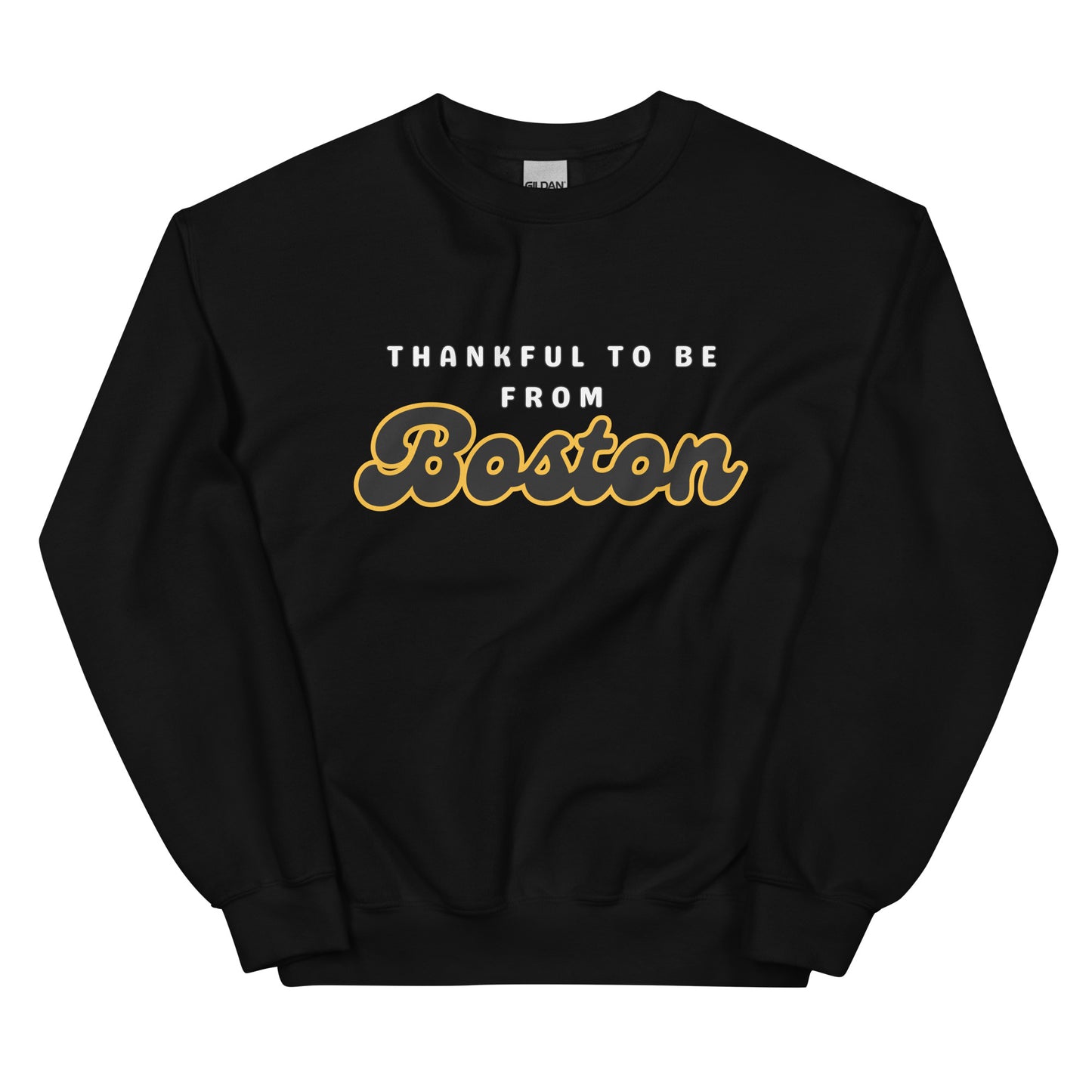 Thankful to Be From Boston Crewneck