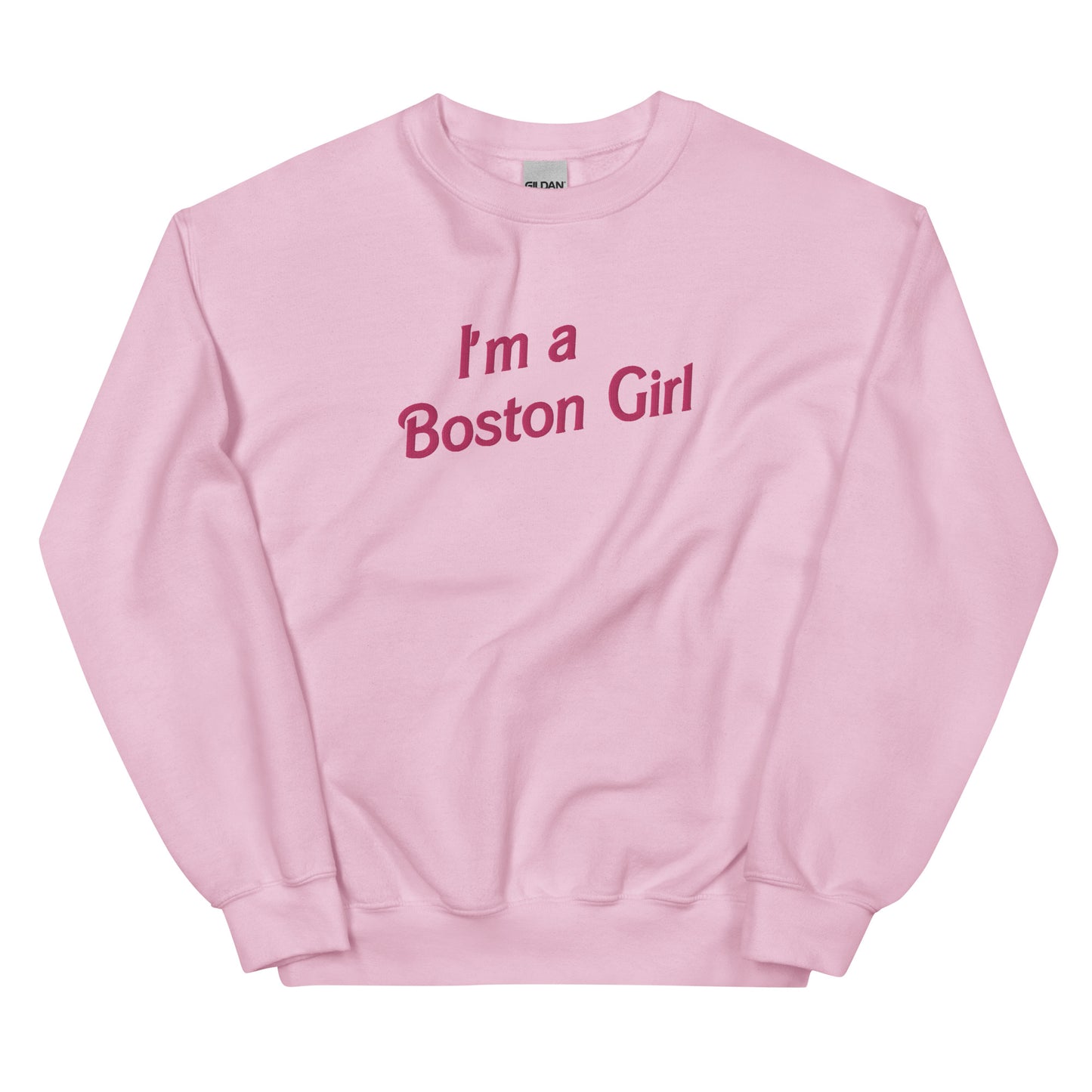 I'm a Boston Girl Embroidered Crewneck