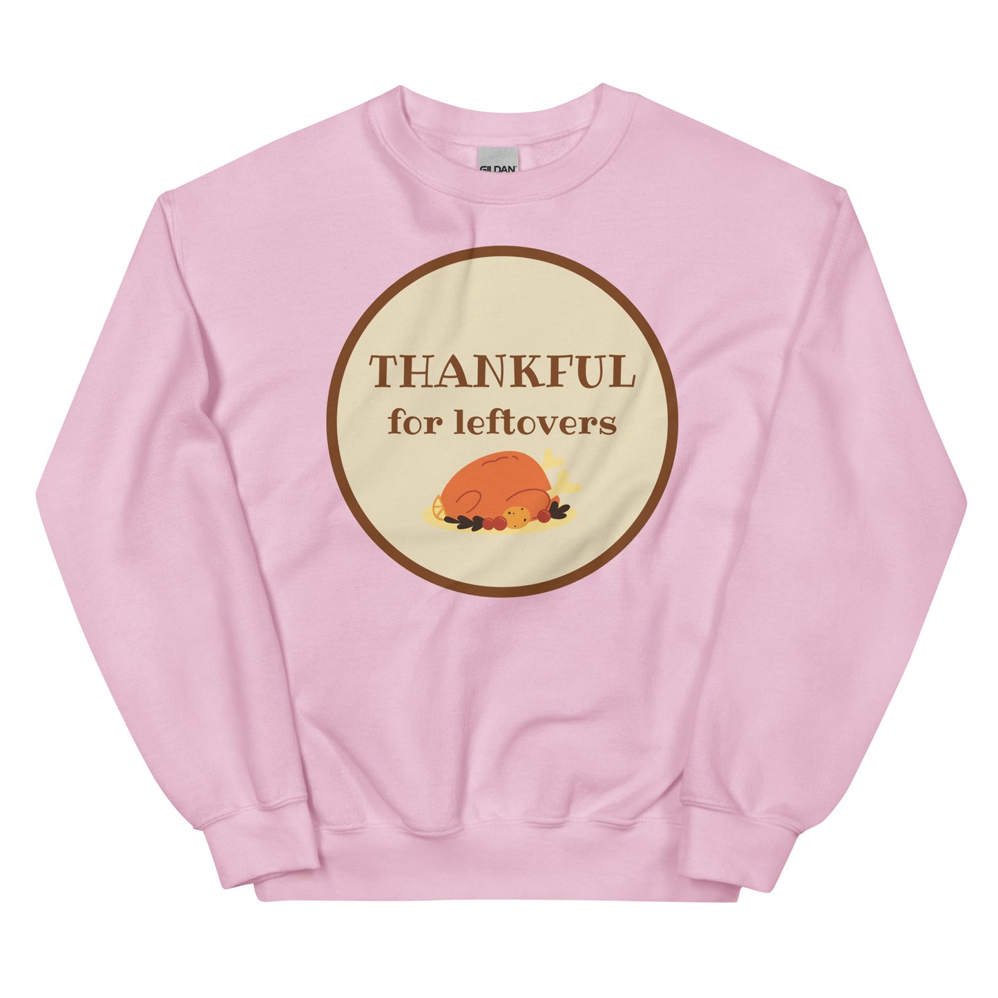Thankful for Leftovers Crewneck