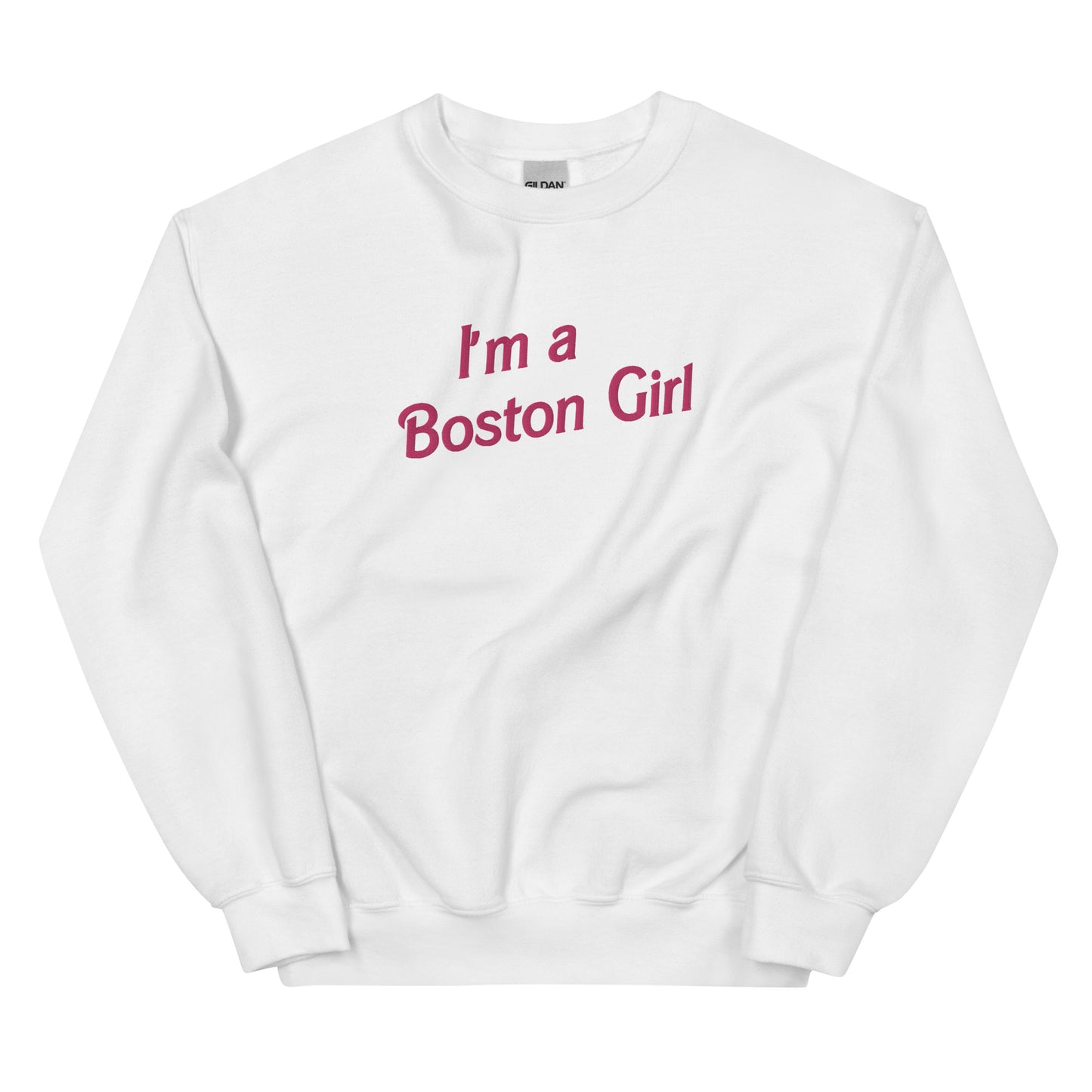 I'm a Boston Girl Embroidered Crewneck