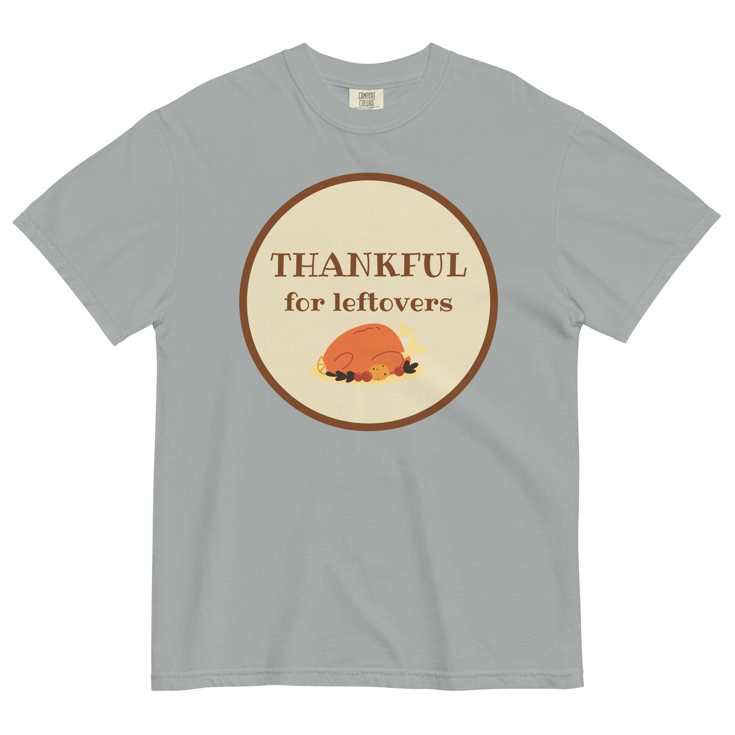 Thankful for Leftovers T-Shirt