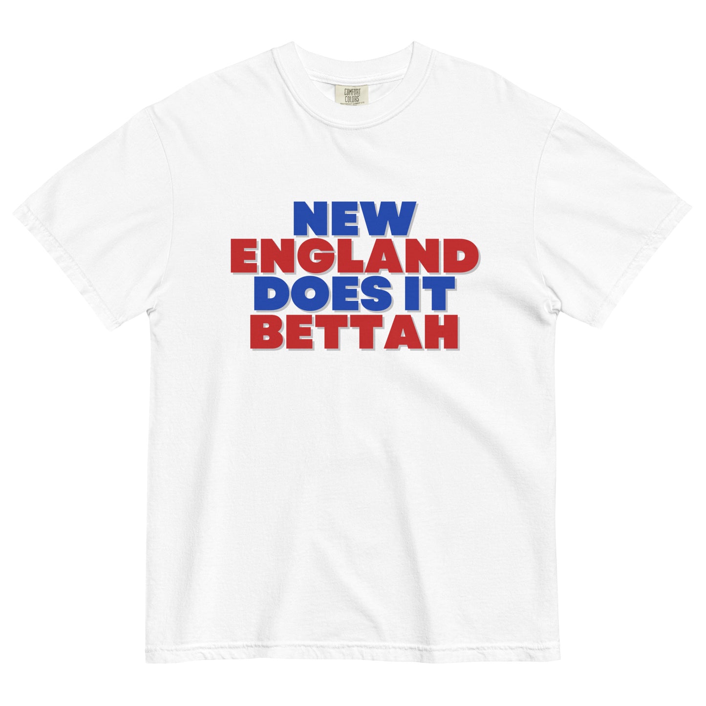 New England Does It Bettah T-Shirt