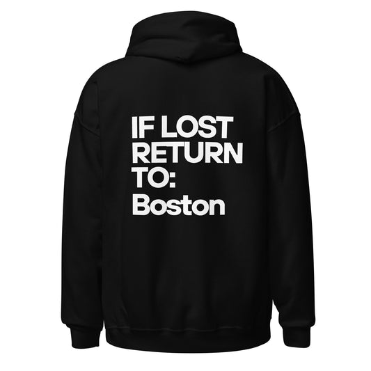 If Lost Return To Boston Hoodie