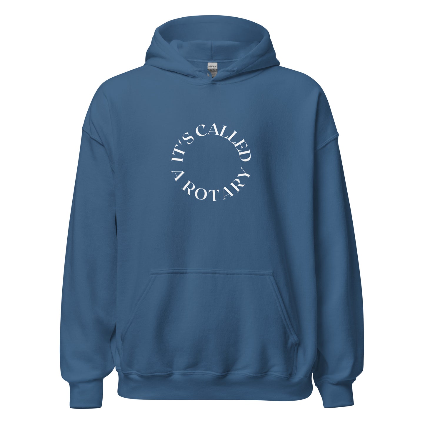 indigo hoodie that saying "it's called a rotary" in white lettering shaped in a circle
