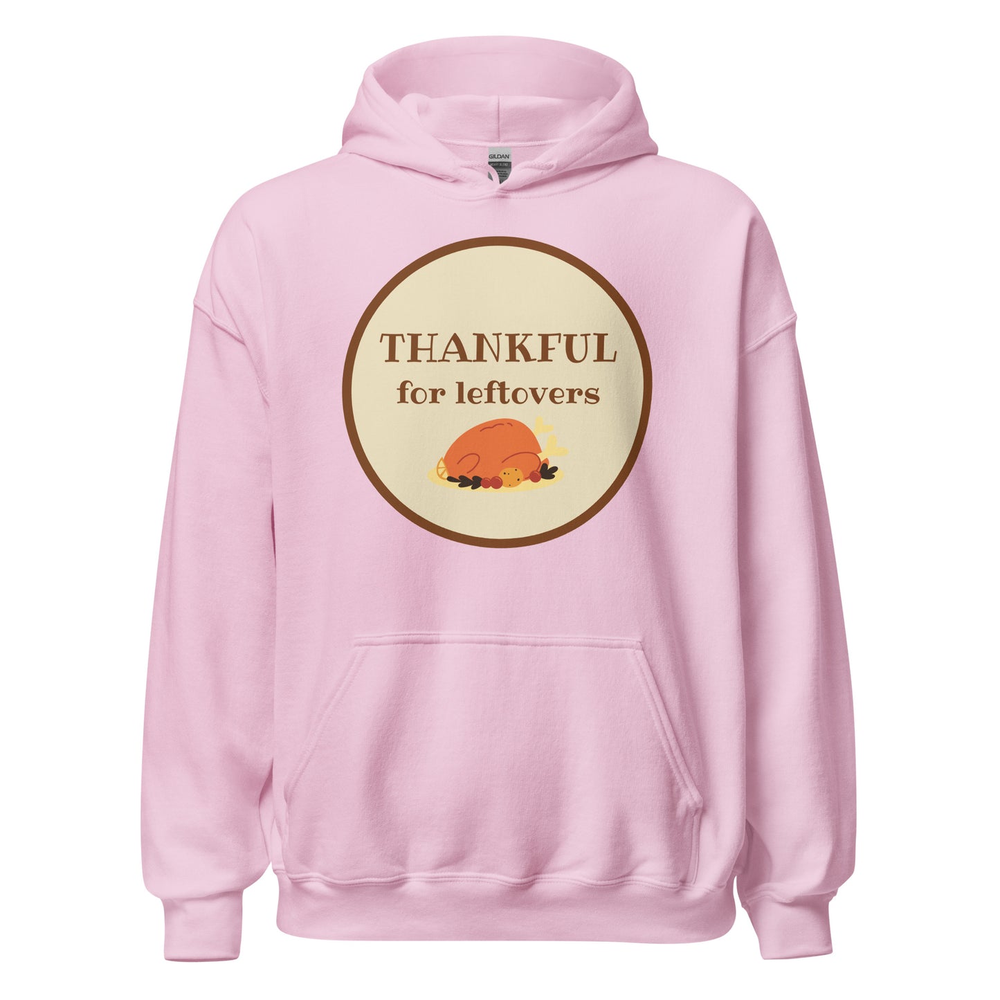 Thankful for Leftovers Hoodie