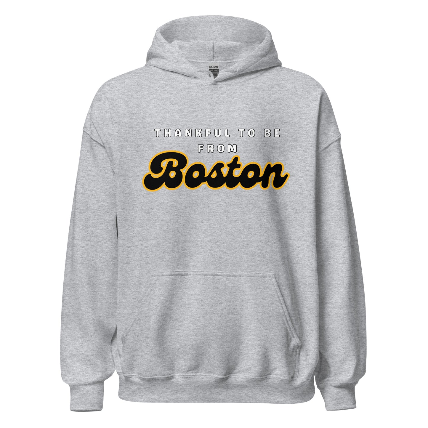 Thankful to Be From Boston Hoodie