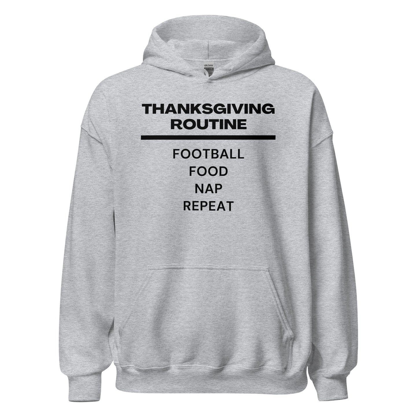 Thanksgiving Routine Hoodie