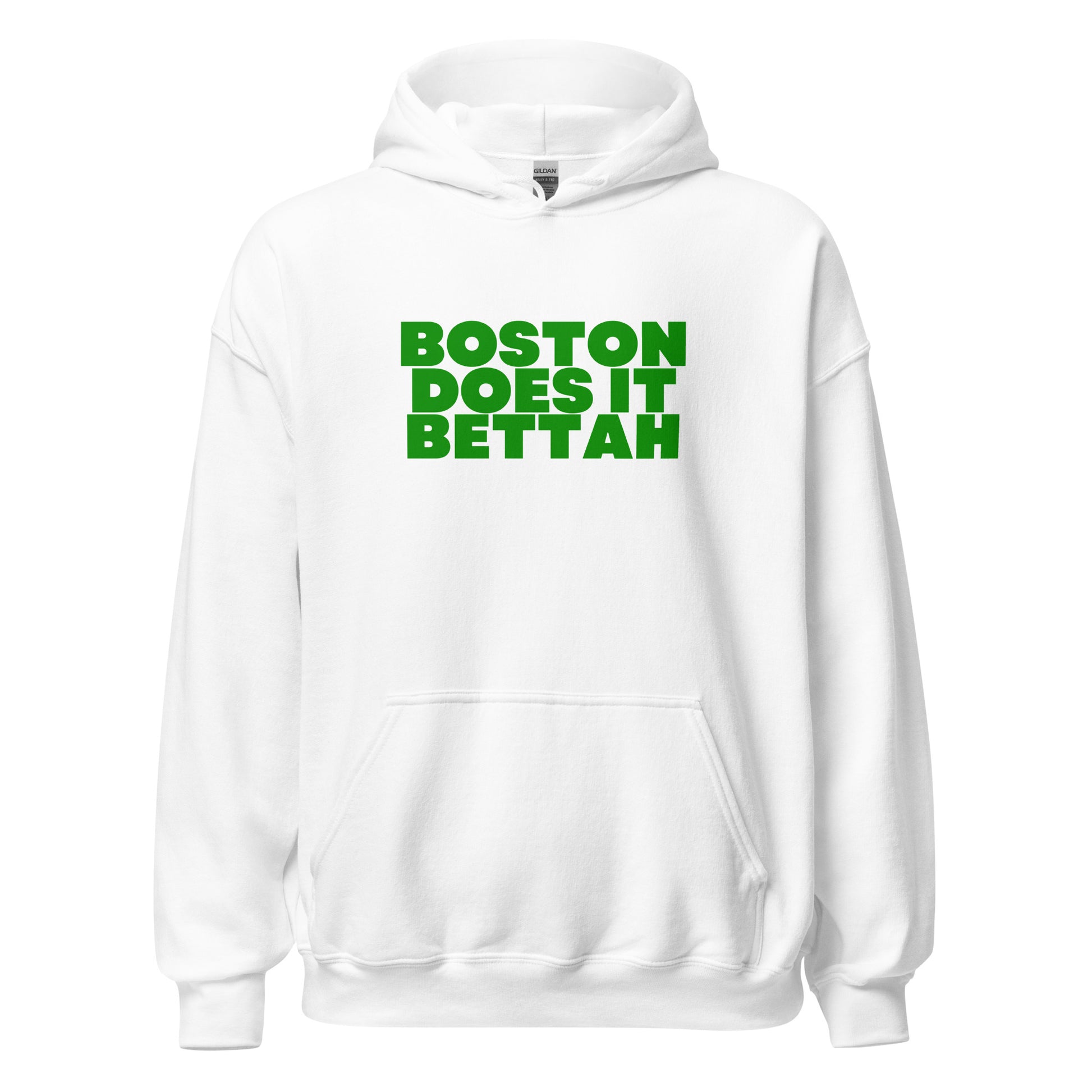white hoodie that says "Boston Does it Bettah" in green lettering