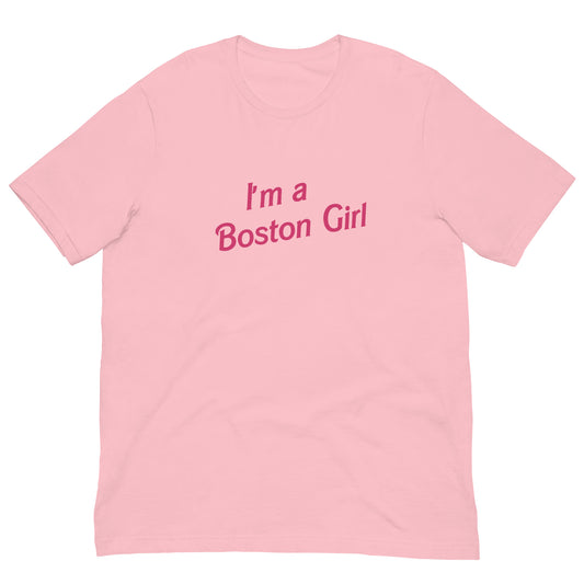 I'm a Boston Girl T-Shirt